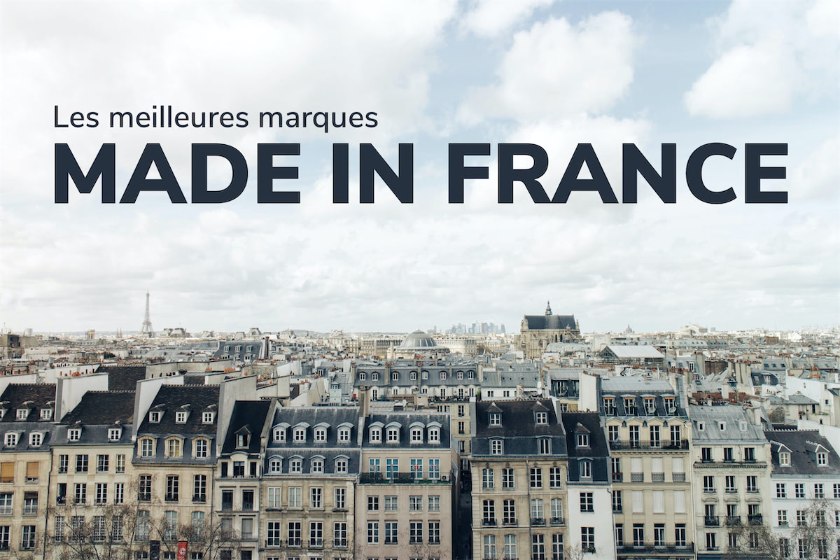 Noms de marques : Découvrez notre Top 10 Made In France !