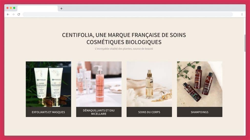 Les catégories de produits proposées par Centifolia