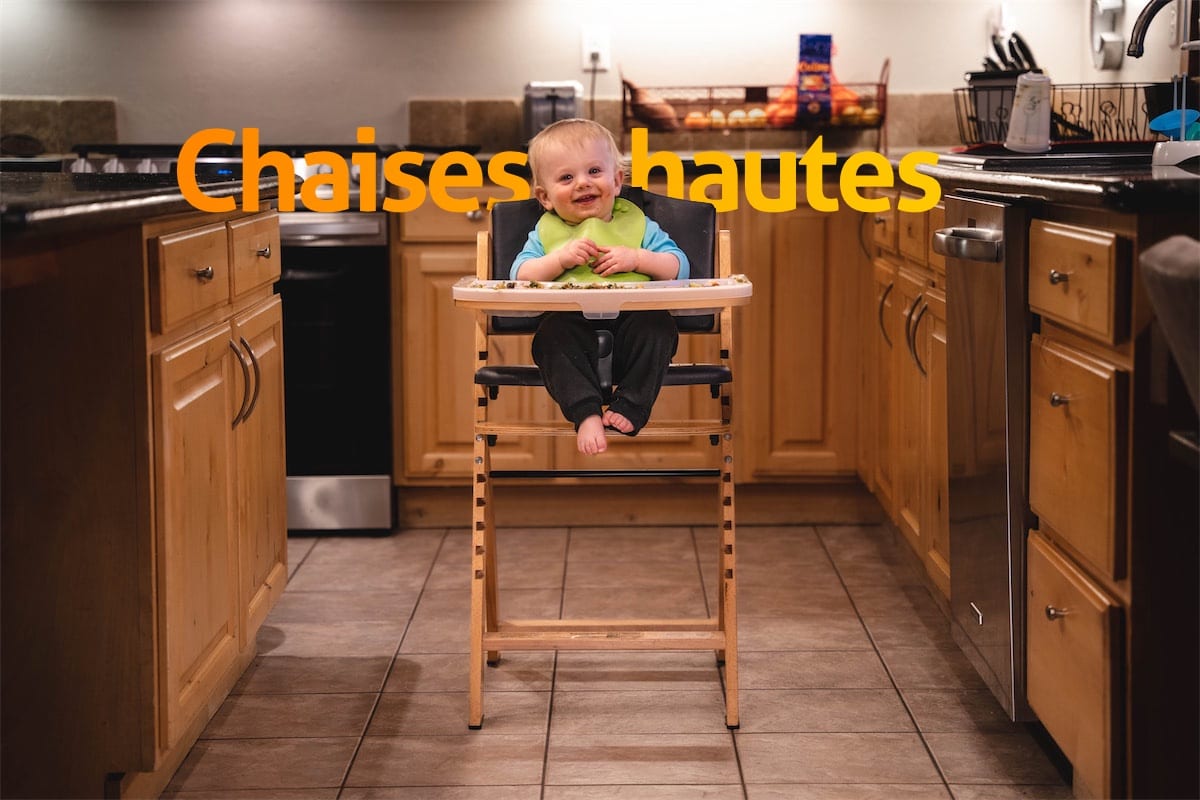 La chaise haute et le siège de table de bébé : comment bien les choisir ?